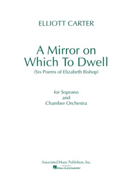 A Mirror on Which to Dwell by Carter Elliott - Bishop Elizabeth - for Score