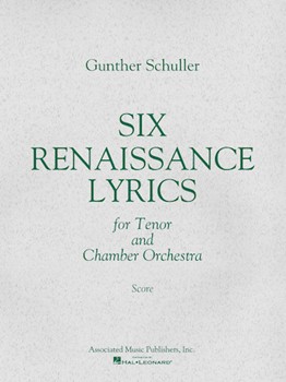 6 Renaissance Lyrics (1962) by Schuller Gunther for Score