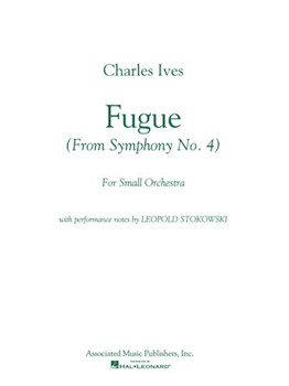 Fugue (from Symphony No. 4) by Ives Charles for Parts Only