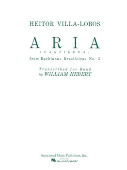 Aria (Cantilena) from Bachianas Brasilieras No. 5 by Villa-Lobos Heitor - W Herbert - for Score