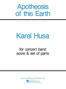 Apotheosis Of This Earth by Husa Karel for Concert Band