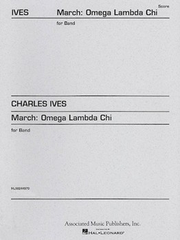 March Omega Lambda Chi by Ives Charles - Brion Keith - for Score
