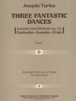 3 Fantastic Dances Opus 22 by Turina J - Boyd John - for Concert Band