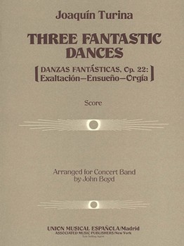 3 Fantastic Dances Opus 22 by Turina J - Boyd John - for Full Score