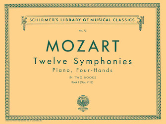 12 Symphonies Book 2 by Mozart Wolfgang Amadeus for 1 Piano 4 Hands
