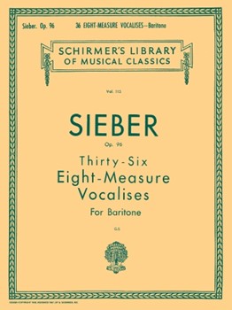 36 Eight-measure Vocalises Baritone by Sieber for Baritone V