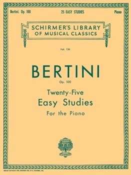 25 Easy Studies Opus 100 by Bertini for Piano