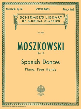 Spanish Dances Opus 12 by Moszkowski Moritz for 1 Piano 4 Hands