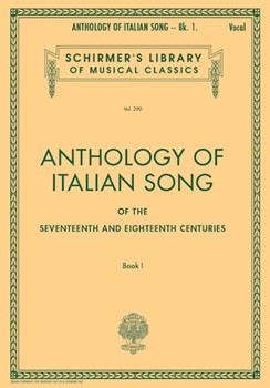 Anthology of Italian Song of the 17th and 18th Centuries -