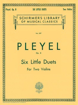 6 Little Duets Opus 8 by Pleyel Ignaz Joseph for Violin Duet