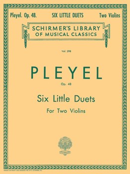 6 Little Duets Opus 48 by Pleyel Ignaz Joseph for Violin Duet