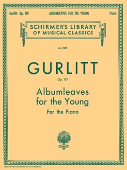Albumleaves For The Young Opus 101 by Gurlitt Cornelius for Piano