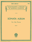 Sonata Album for the Piano - Book 1 - Schirmer Library of Classics Volume 329 Piano Solo