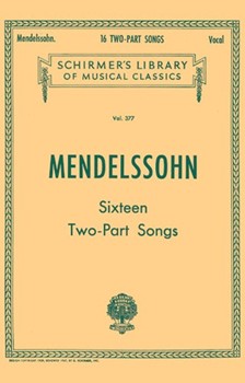 Hal Leonard Mendelssohn   16 Two-part Songs Vocal Duet