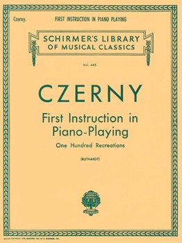 First Instructions In Piano Playing by Czerny Carl - Ruthardt A - for Piano
