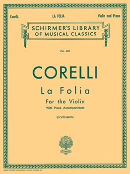 La Folia Variations by Corelli Arcangelo - Lichtenberg Leopold - for Violin and Piano