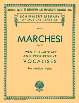 20 Elementary & Progressive Vocalises by Marchesi M - Op 15 Med Voice - for Vocal