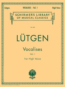 Vocalises Volume 1 by Lutgen - High Voice - for High Voice