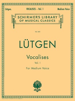 G Schirmer Lutgen B Spicker M  Lutgen Vocalises (20 Daily Exercises) - Book 1 - Medium Voice