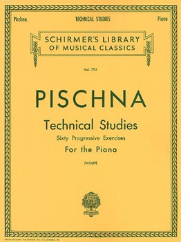 Technical Studies 60 Progressive Ex. by Pischna - Wolff - for Piano