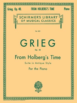 From Holberg's Time (Suite In Antique Style) by Grieg Edvard - Sternberg - for Piano