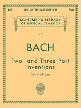 15 Two- and Three-Part Inventions - Schirmer Library of Classics Volume 813 piano