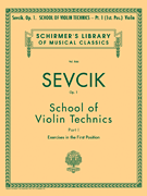 School of Violin Technics, Op. 1 - Book 1 - Schirmer Library of Classics Volume 844 Violin Method