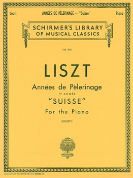Annees De Pelerinage Book 1 Suisse by Liszt Franz for Piano