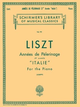 Annees De Pelerinage Book 2 Italie by Liszt Franz for Piano