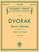 Dvorák: SLAVONIC DANCES, OP. 46: BOOKS 1 & 2 (Piano Duet)