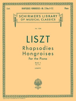 Hal Leonard Liszt F Joseffy R  Rhapsodies Hongroises - Book 2: Nos. 9 -