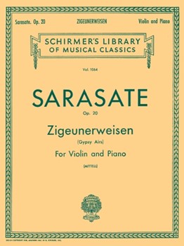 Zigeunerweisen (Gypsy Aires) Opus 20 by Sarasate Pablo de for Violin and Piano
