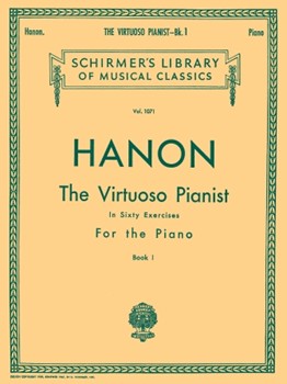 G Schirmer Hanon  LB1071 Hanon - Virtuoso Pianist in 60 Exercises Book 1