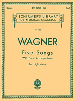 5 Songs by Wagner Richard for High Voice Collection