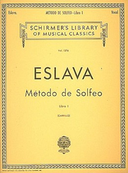 Methodo De Solfeo Bk 1 by Eslava for Vocal Method (Bk 1)
