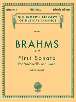 Sonata No. 1 in E Minor, Op. 38 - Schirmer Library of Classics Volume 1411 Cello and Piano Cello