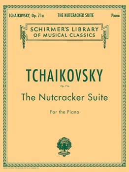 G Schirmer Tchaikovsky Deis C  Nutcracker Suite Op 71a
