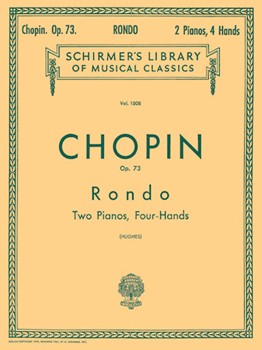Rondo In C Major Opus 73 by Chopin Frederic for 2 Piano 4 Hands