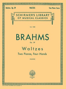 Waltzes Opus 39 by Brahms Johannes - Hughes - for 2 Piano 4 Hands