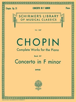 Concerto No. 2 in F Minor Op. 21 by Chopin Frederic for Piano