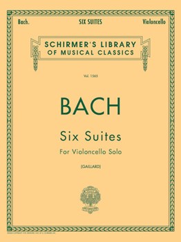 6 Suites - Schirmer Library of Classics Volume 1565 Cello Solo Cello