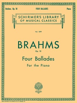 Ballades Opus 10 by Brahms Johannes for Piano