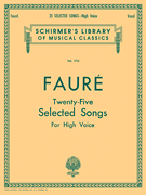 25 Selected Songs - Schirmer Library of Classics Volume 1713 High Voice