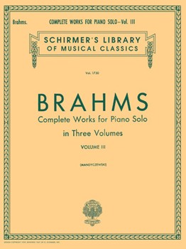 Complete Works for Piano Solo - Volume 3 - Schirmer Library of Classics Volume 1730 Piano Solo