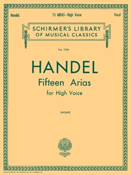 15 Arias by Handel George Frideric for High Voice