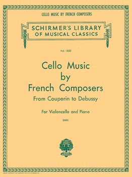 Cello Music By French Composers by Various for Cello