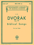 Biblical Songs, Op.99 - Schirmer Library of Classics Volume 1825 Low Voice