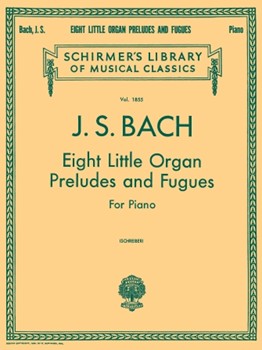 Organ Preludes & Fugues 8 Little by Bach Johann Sebastian - Schreiner Alexander - for Piano