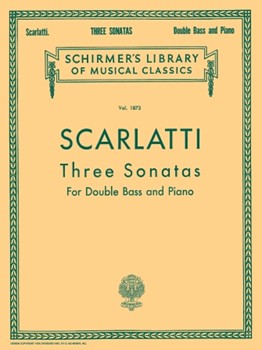 3 Sonatas by Scarlatti - Drew Lucas - for String Bass and Piano