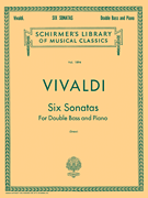 G Schirmer Vivaldi Drew L  Six Sonatas Vivaldi - String Bass